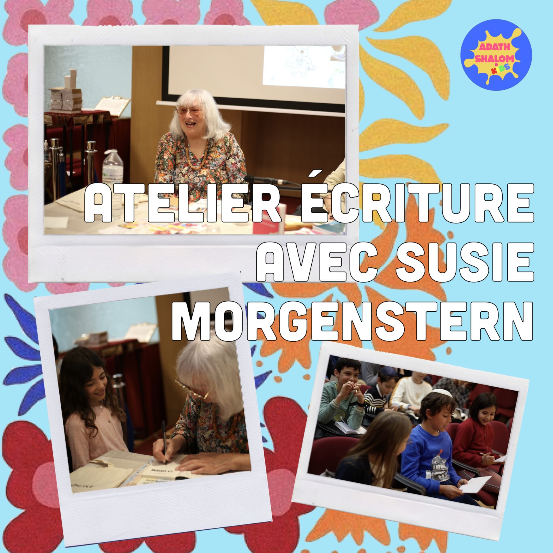 Ateliers Talmud Torah Adath Shalom 2021 2022 rencontre autrice jeunesse Susie Morgenstern