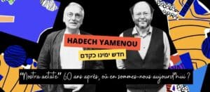 Hadech-yamenou-rivonkrygier-antoinemercier-episode36-penseejuive
